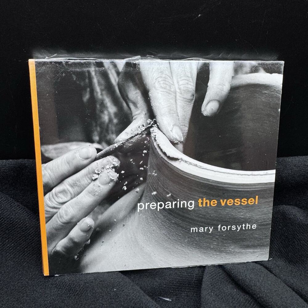 Mary Forsythe Preparing The Vessel CD Christian Kingdom Brand New